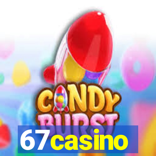 67casino