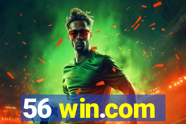 56 win.com