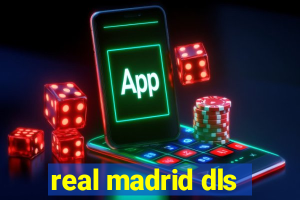 real madrid dls