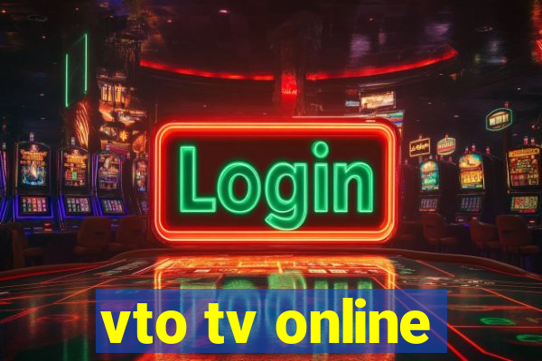 vto tv online