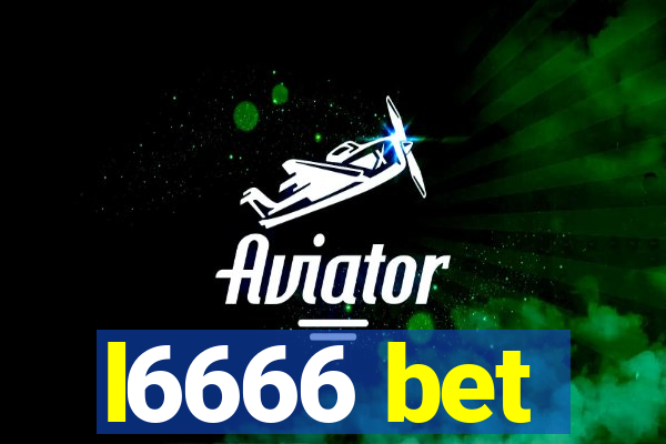 l6666 bet