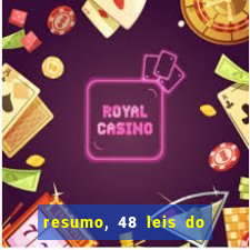 resumo, 48 leis do poder pdf