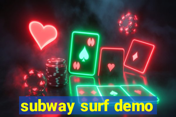 subway surf demo