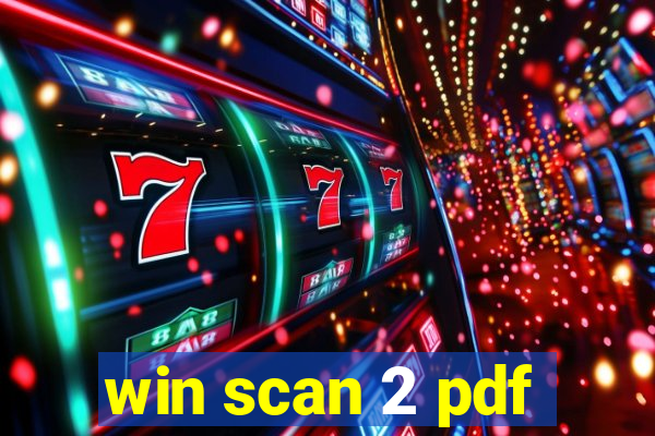 win scan 2 pdf