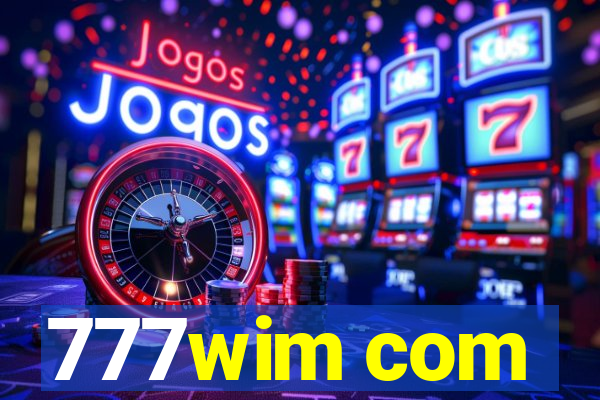777wim com