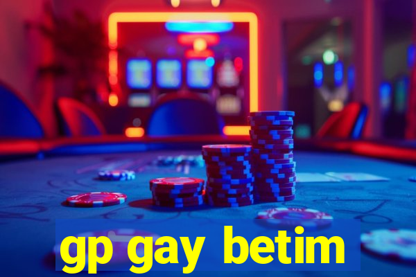 gp gay betim