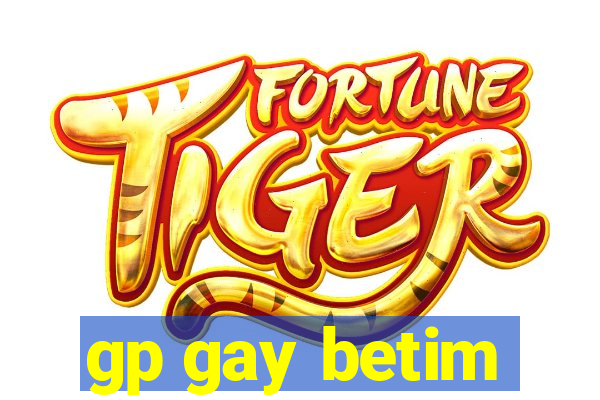 gp gay betim