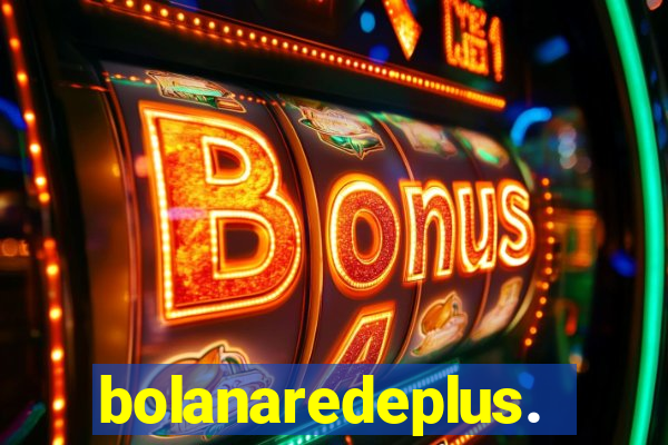bolanaredeplus.vip