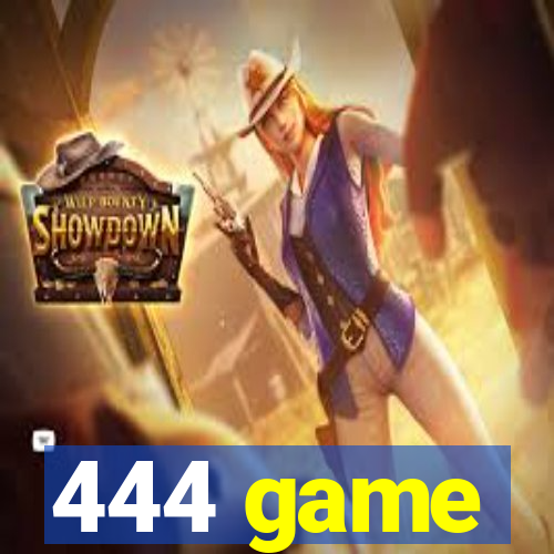 444 game