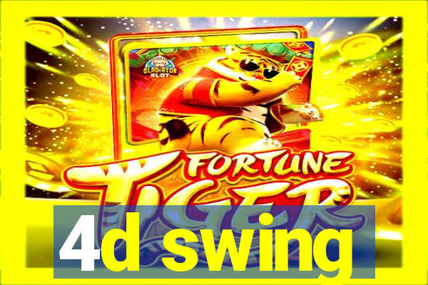 4d swing