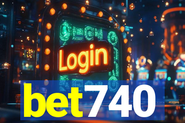 bet740
