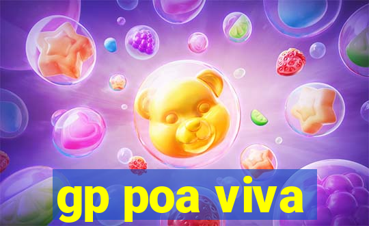 gp poa viva