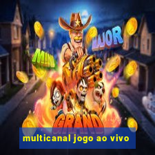 multicanal jogo ao vivo