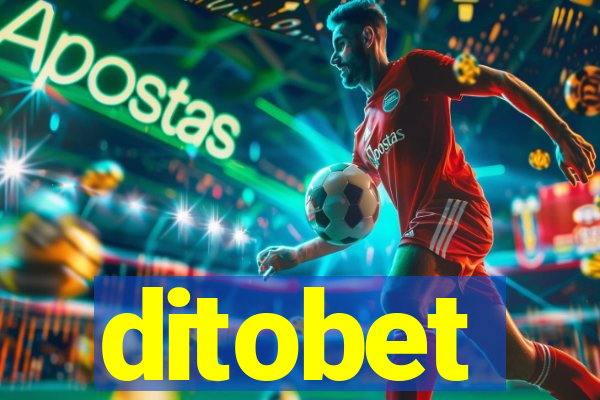 ditobet