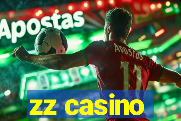 zz casino