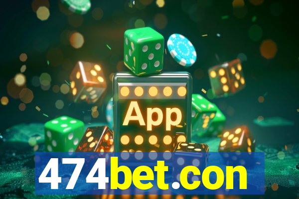 474bet.con