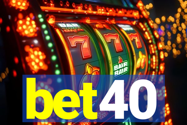 bet40