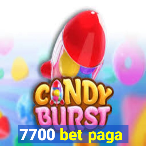 7700 bet paga