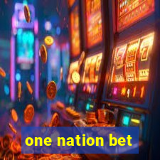 one nation bet