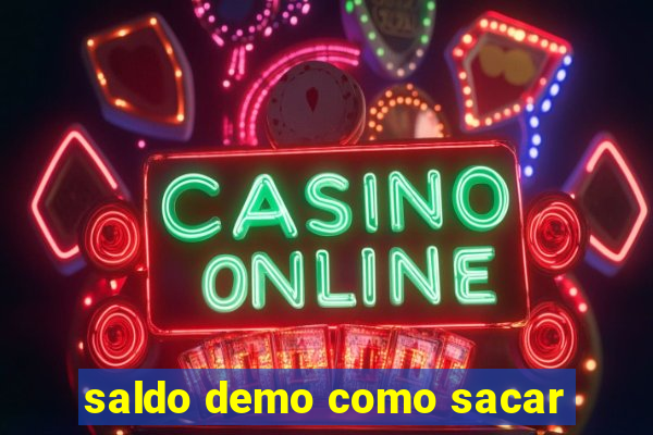 saldo demo como sacar