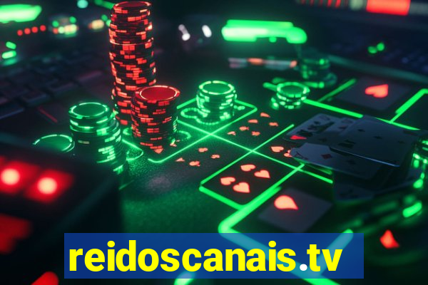 reidoscanais.tv
