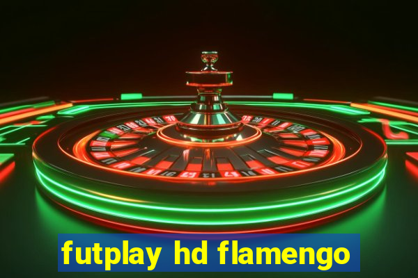 futplay hd flamengo