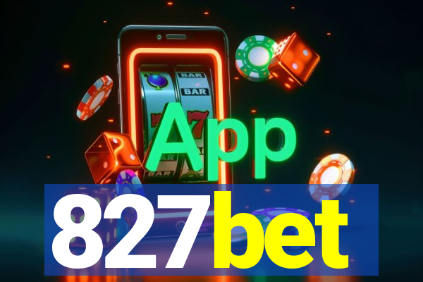 827bet