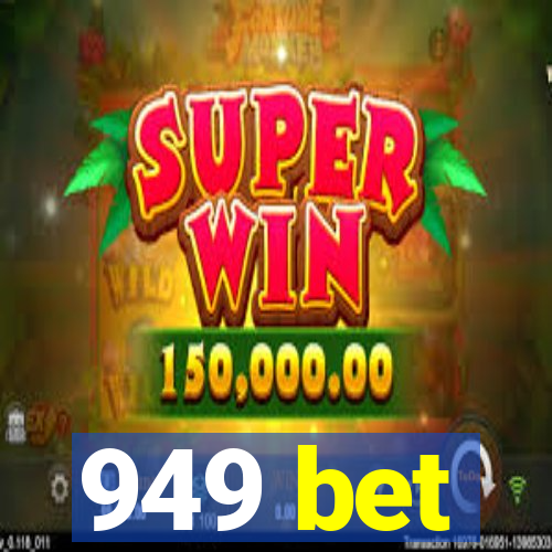 949 bet