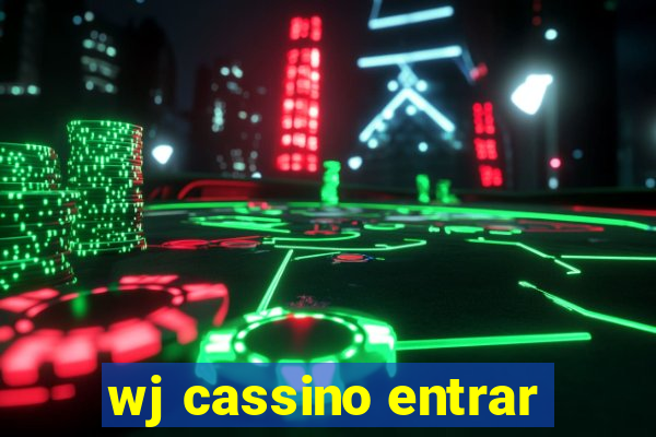 wj cassino entrar