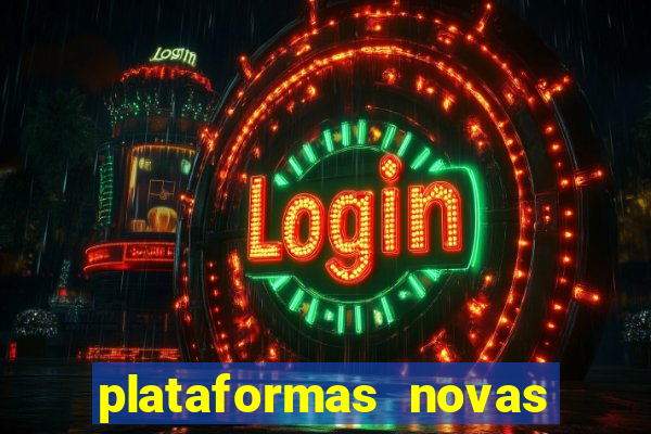 plataformas novas fortune tiger