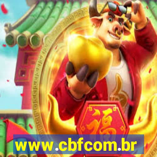 www.cbfcom.br
