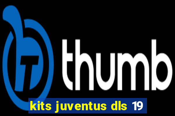 kits juventus dls 19