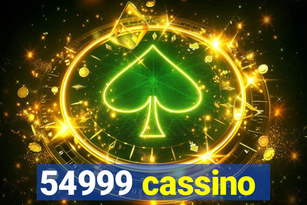 54999 cassino