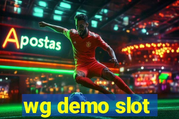 wg demo slot