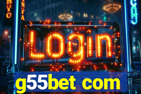 g55bet com