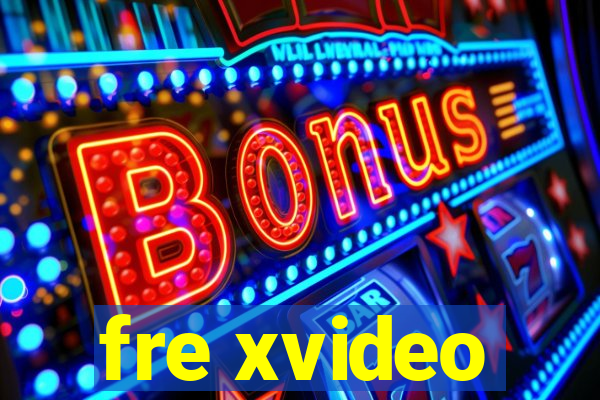 fre xvideo