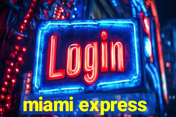 miami express