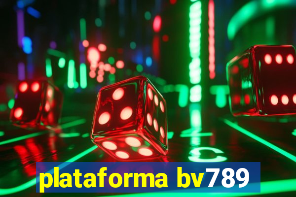 plataforma bv789