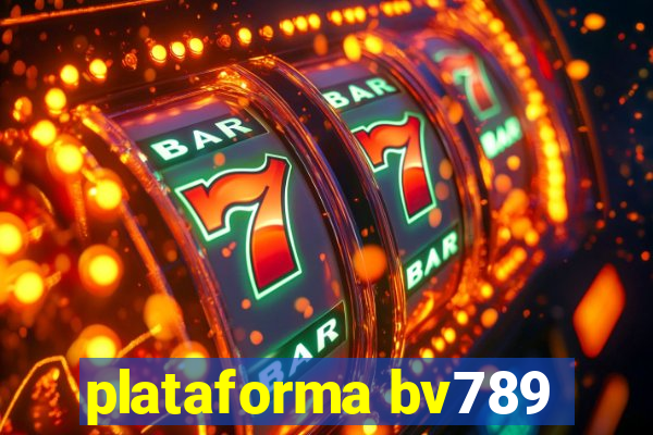 plataforma bv789