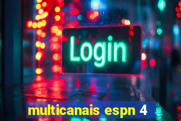 multicanais espn 4