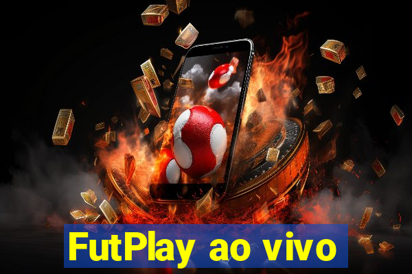 FutPlay ao vivo
