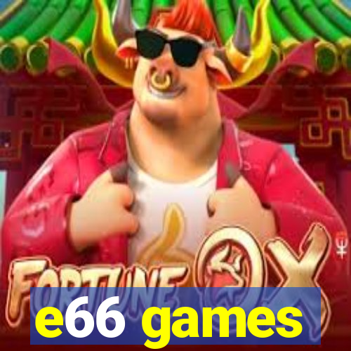 e66 games
