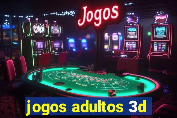 jogos adultos 3d