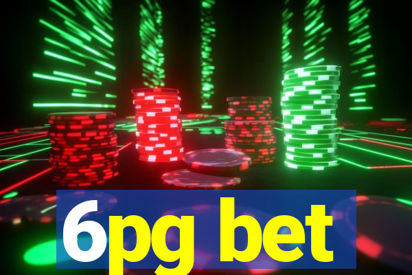 6pg bet