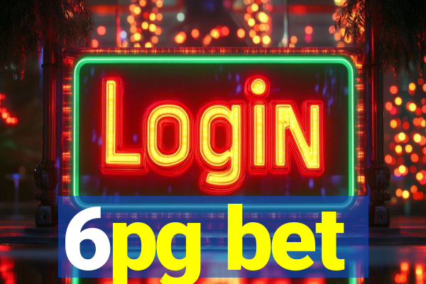 6pg bet