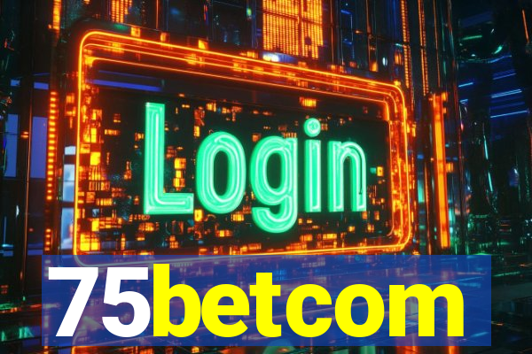 75betcom