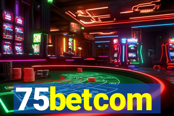 75betcom