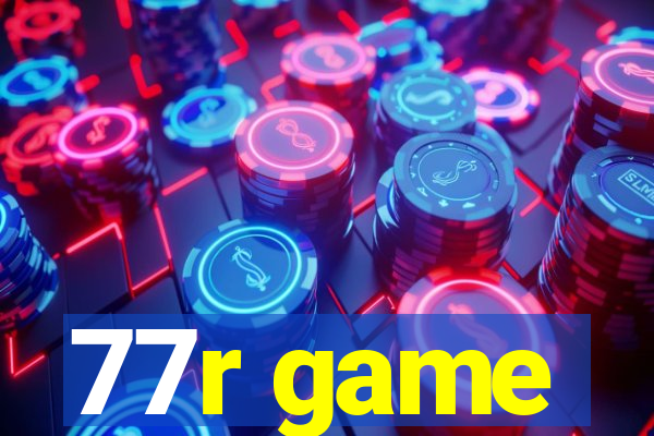 77r game