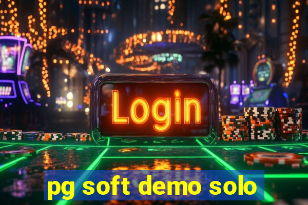 pg soft demo solo
