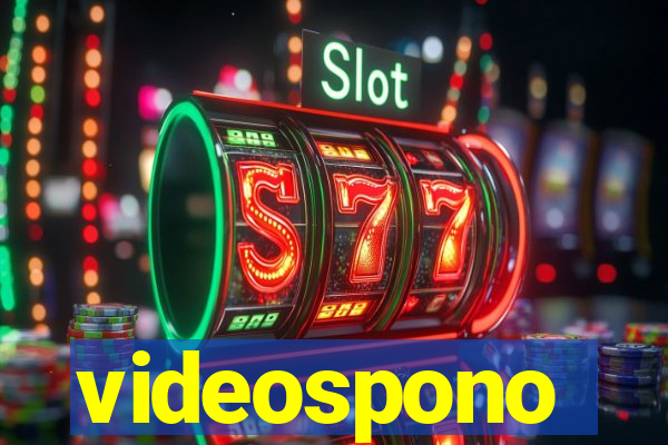 videospono